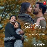 Sathi Re (From "Deep In The Woods Death Warrant")