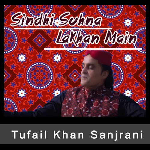 Sindhi Suhna Lakhan Main