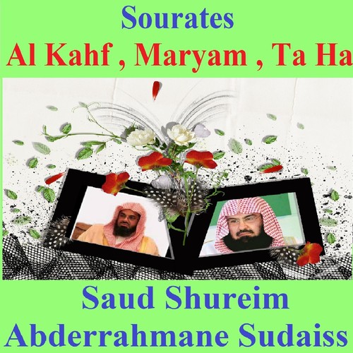Sourates Al Kahf, Maryam, Ta Ha (Quran - Coran - Islam)