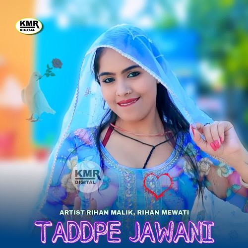 Tadpe Jawani