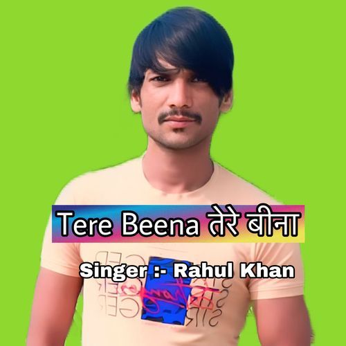 Tere Beena