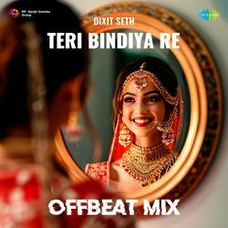 Teri Bindiya Re - Offbeat Mix-LxJYWAFBXlo