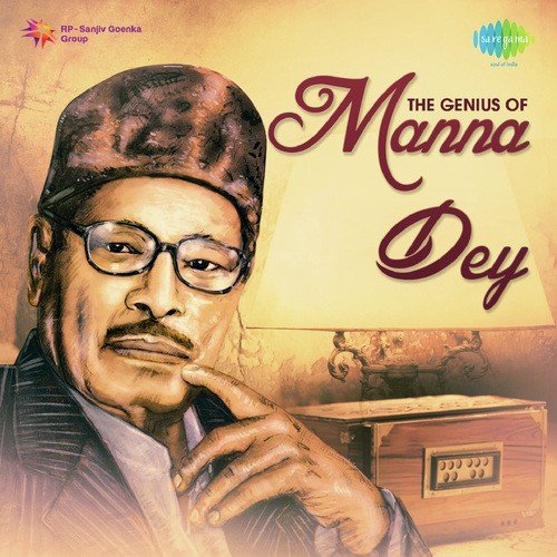 The Genius of Manna Dey