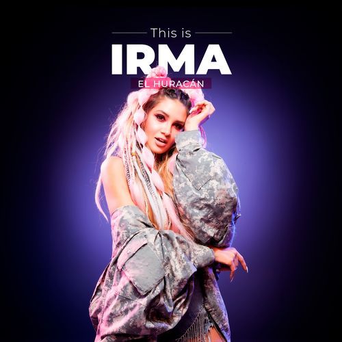 This is Irma, El Huracán