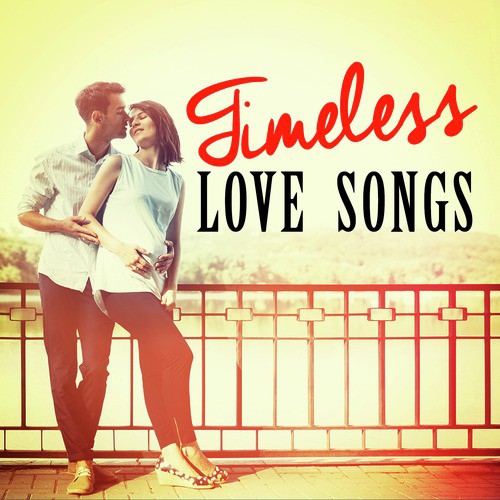 Timeless Love Songs