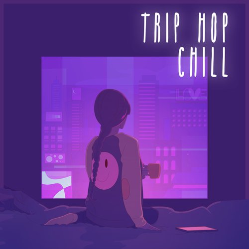 Trip Hop Chill