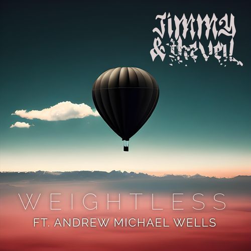 Weightless (feat. Andrew Michael Wells)