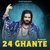 24 GHANTE