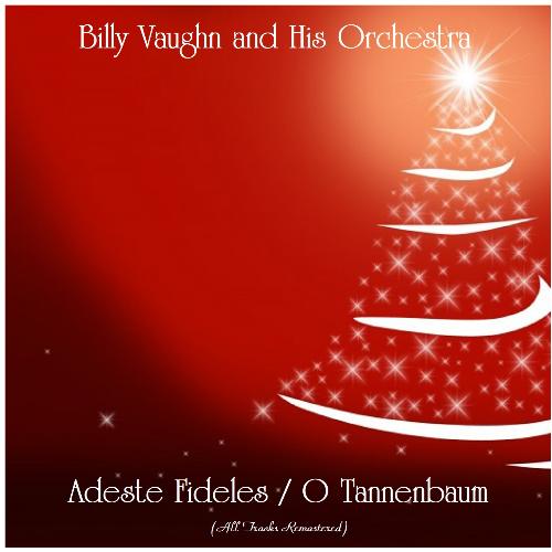 Adeste Fideles / O Tannenbaum (All Tracks Remastered)_poster_image