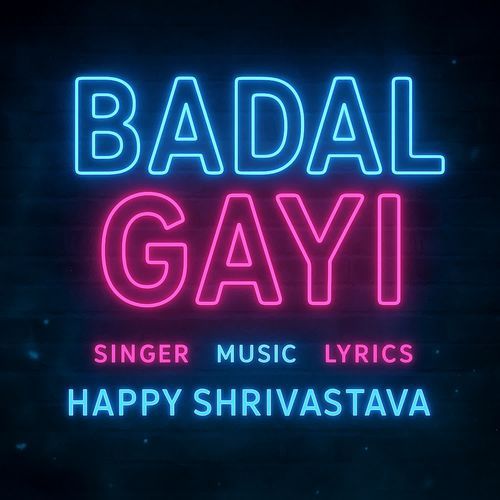 Badal Gayi