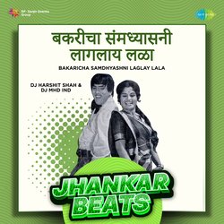 Bakaricha Samdhyashni Laglay Lala - Jhankar Beats-FxgaY0BAAXs