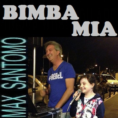 Bimba mia (Live)_poster_image