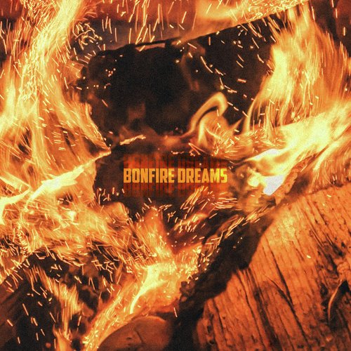 Bonfire Dreams-okv tunes