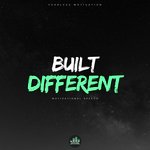 Built Different (Motivational Speech)