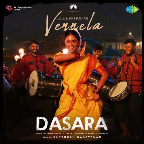 Celebration Of Vennela (From "Dasara")