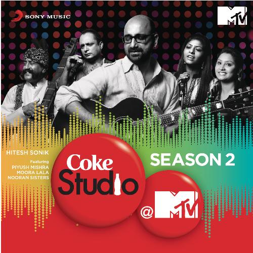 Coke Studio @ MTV Season 2: Episode 2