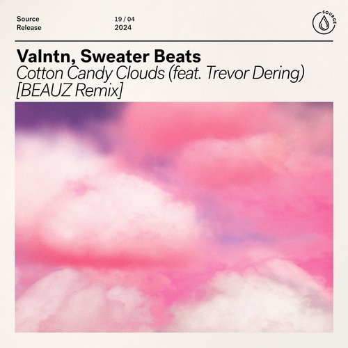 Cotton Candy Clouds (feat. Trevor Dering) [BEAUZ Remix]_poster_image