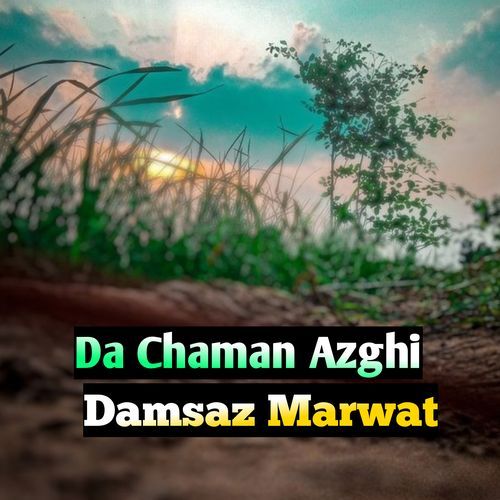 Da Chaman Azghi