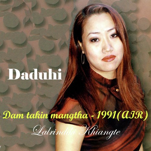 Dam takin mangtha - 1991