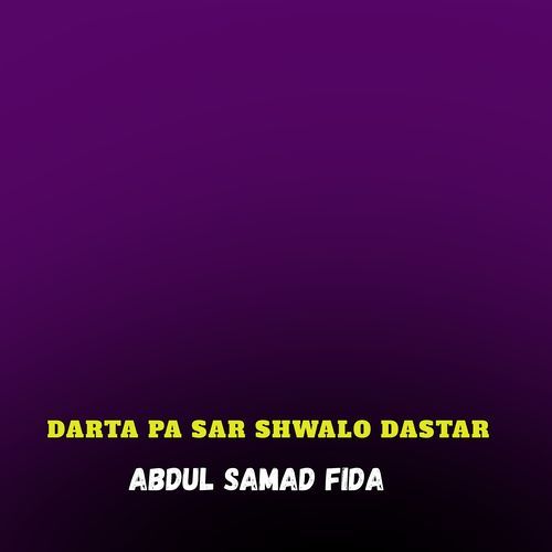 Darta Pa Sar Shwalo Dastar