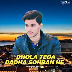 Dhola Teda Dadha Sohran He-HisvAgUBYXk