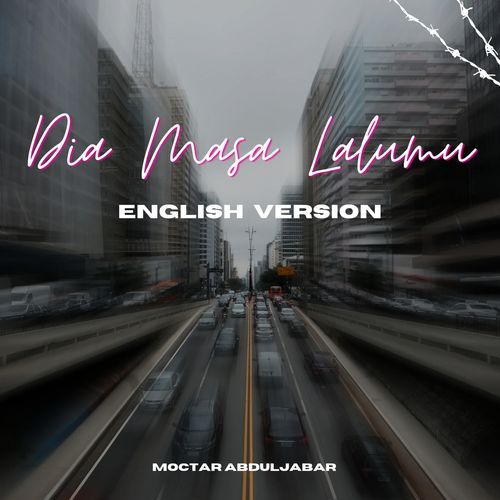 Dia Masa Lalumu (English Version) cover art