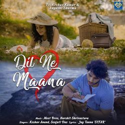 Dil Ne Maana-Mx8eeCtbeQM