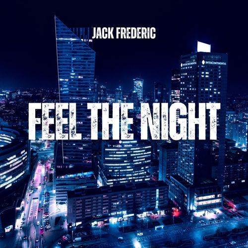 Feel The Night (Radio Edit)