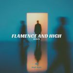 Flamence and High