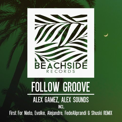 Follow Groove EP