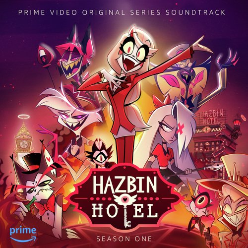 Hazbin Hotel Original Soundtrack (Part 1)