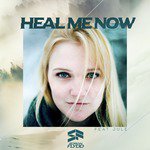 Heal Me Now (Acoustic Version)