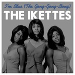 I'm Blue (The Gong-Gong-Song)