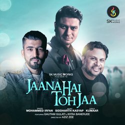 Jaana Hai Toh Jaa-SF4dHDNGW2c