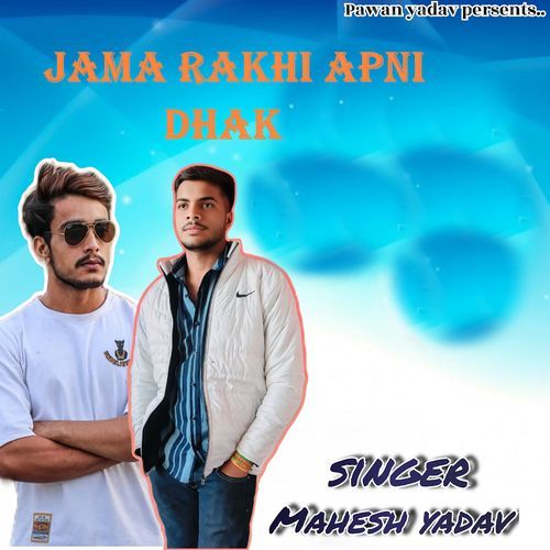 Jama Rakhi Apni Dhak