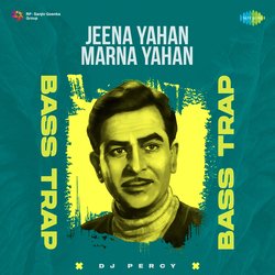 Jeena Yahan Marna Yahan Bass Trap-Oj48YQFCAwM