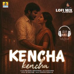 Kencha Kencha Lofi Mix DJ Hari Surat