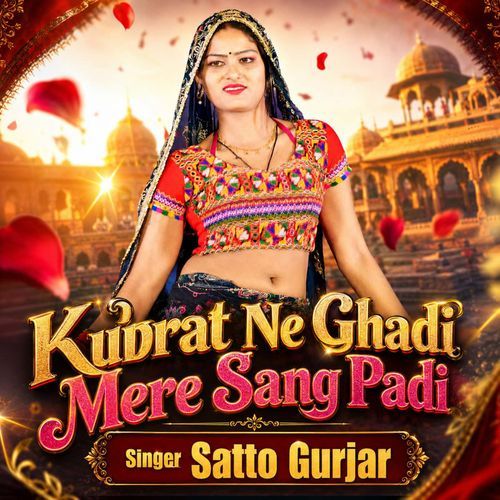Kudrat Ne Ghadi Mere Sang Padi