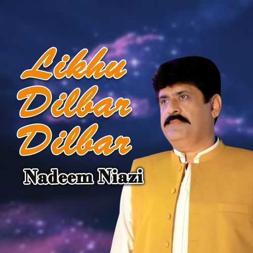 Likhu Dilbar Dilbar