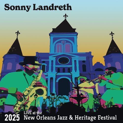 Live at the 2025 New Orleans Jazz & Heritage Festival