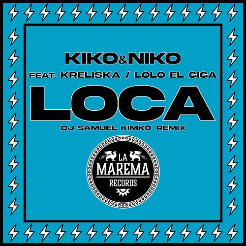Loca (Dj Samuel Kimkò Remix) cover art