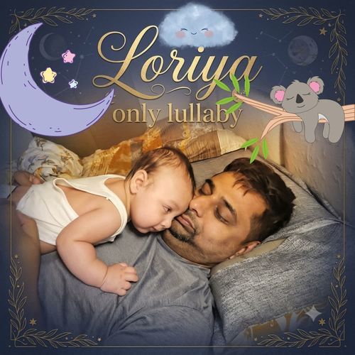 Loriya Only Lullaby
