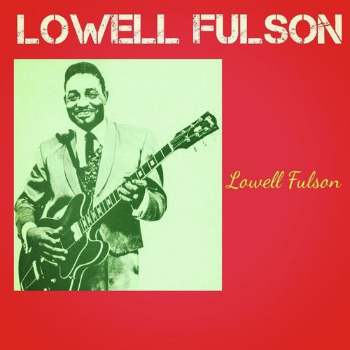 Lowell Fulson