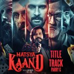 Matsya Kaand Theme Song