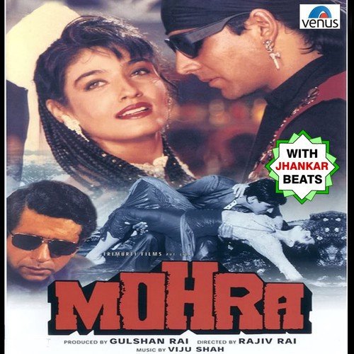 Mohra - With Jhankar Beats