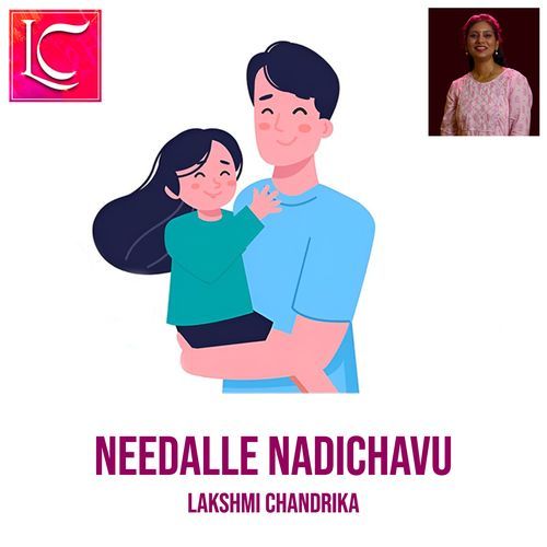 Needalle Nadichavu
