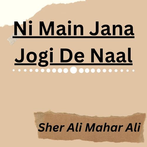 Ni Main Jana Jogi De Naal