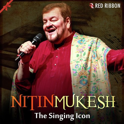 Nitin Mukesh - The Singing Icon