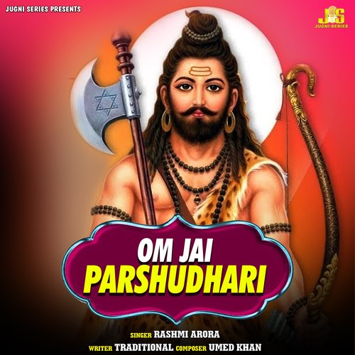 Om Jai Parshudhari (Aarti & Mantr)