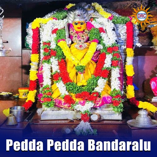 Pedda Pedda Bandaralu